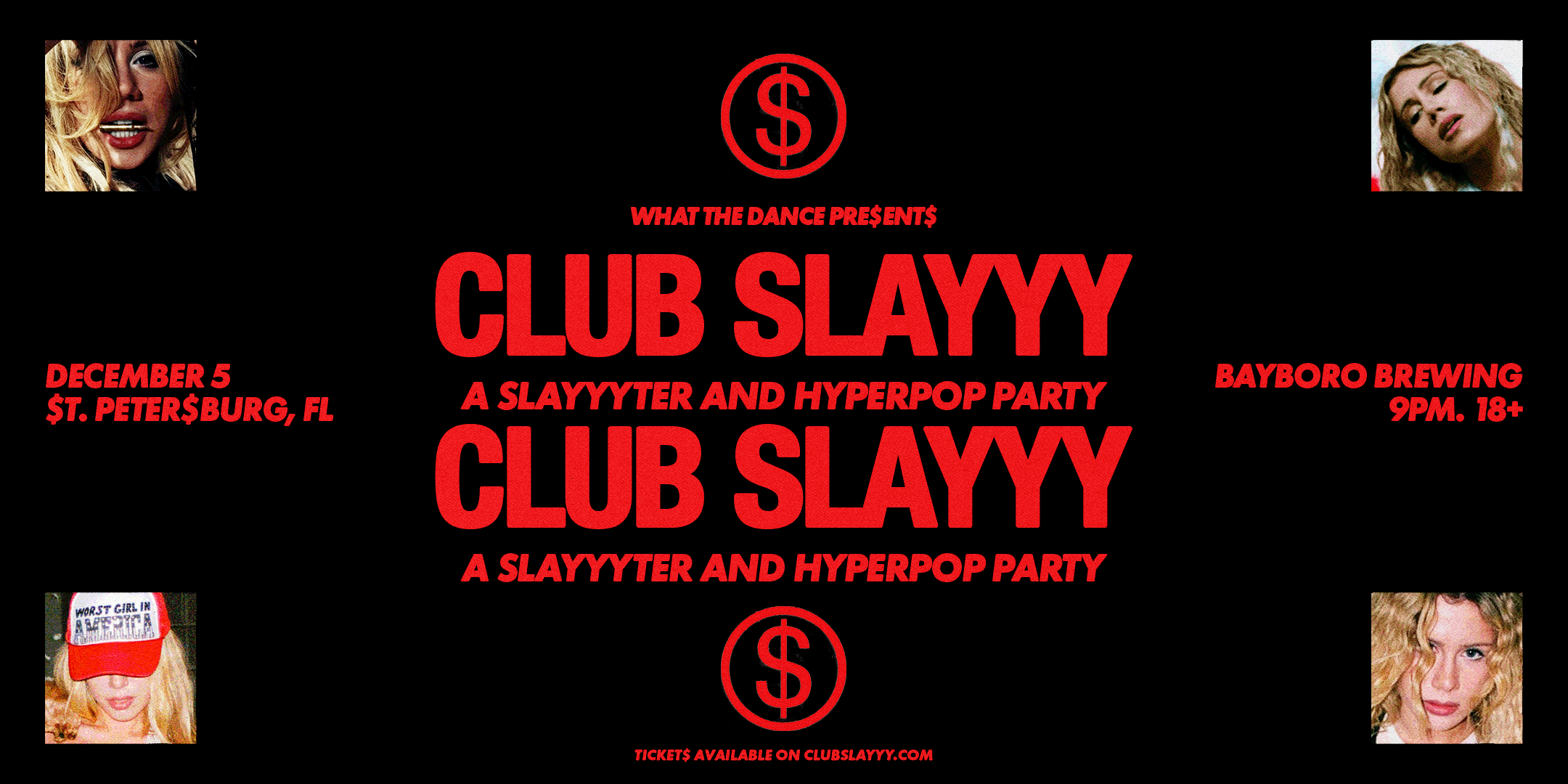 CLUB SLAYYY: SLAYYYTER + HYPERPOP NIGHT 🐰 flyer
